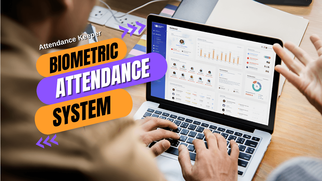 Biometric Attendance System UK : Attendance Tracking for Modern Workforce Management